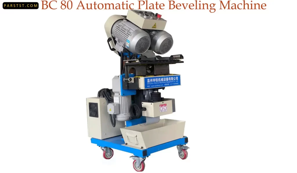 BC 80 Automatic Plate Beveling Machine parstst.com