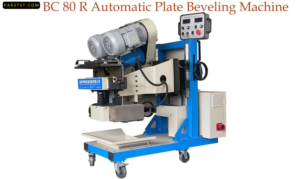 BC 80 R Automatic Plate Beveling Machine parstst.com